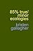 85% true/minor ecologies