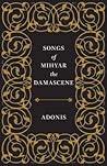 Songs of Mihyar t...