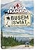 Busem Przez Świat. Alaska i Kanada by Karol Lewandowski
