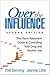 Over the Influence: The Harm Reduction Guide to Controlling Your Drug and Alcohol Use