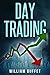 Day Trading by William Buffet