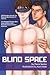 Blind Space: Illustrated Version