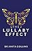 The Lullaby Effect: The science of singing to your child