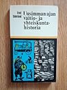 Uusimman ajan valtio- ja yhteiskuntahistoria Uusimman ajan valtio- ja yhteiskuntahistoria