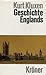 Geschichte Englands: Von den Anfängen bis zur Gegenwart