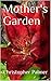 Mother's Garden