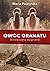 Dziewczęta wygnane (Owoc granatu, #1)