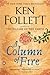 A Column of Fire (Kingsbrid...