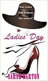Ladies' Day by Sarah Barton