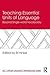 Teaching Essential Units of Language: Beyond Single-word Vocabulary (ESL & Applied Linguistics Professional Series)