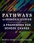 Pathways to Personalization: A Framework for School Change