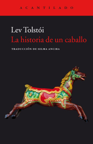 Portada de La historia de un caballo, de Leo Tolstoy