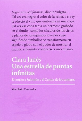 Una estrella de puntas infinitas: En torno a Salomón y el Cantar de los Cantares (Paperback)