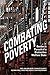 Combating Poverty: Quebec's Pursuit of a Distinctive Welfare State (Studies in Comparative Political Economy and Public Policy)