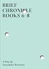 Brief Chronicle, Books 6–8