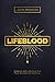 Lifeblood: Tapping Into Jes...