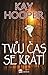 Tvůj čas se krátí  (Bishop/Special Crimes Unit, #14)