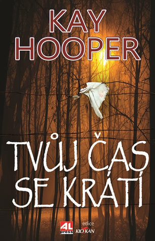 Tvůj čas se krátí  (Bishop/Special Crimes Unit, #14)