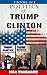 Politics of Clinton and Tru...