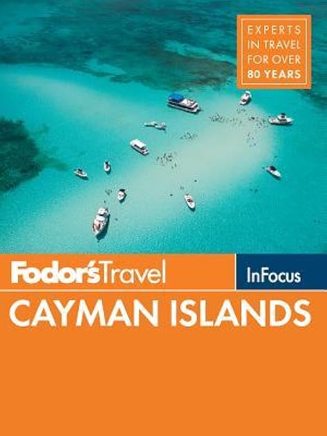 Fodor's In Focus Cayman Islands (Full-color Travel Guide)
