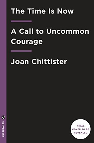 The Time Is Now: A Call to Uncommon Courage (Kindle Edition)