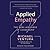 Applied Empathy: Discovering the Tools to Remove Obstacles, Solve Problems, and Gain Perspective