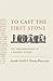 To Cast the First Stone: Th...