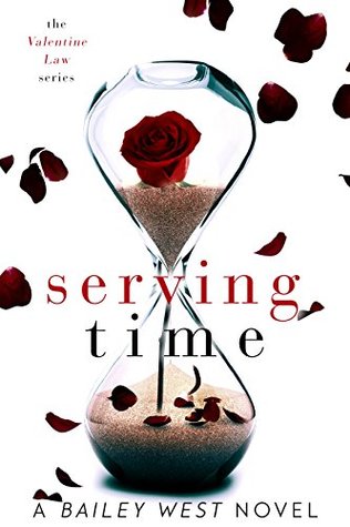 Serving Time (The Valentine Law #1)