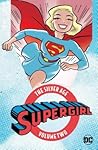 Supergirl: The Si...