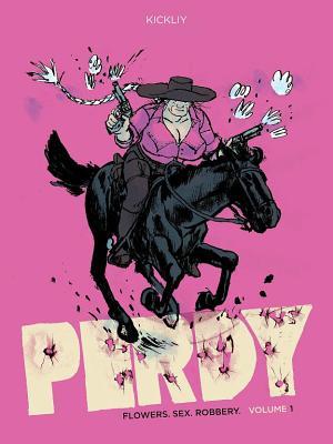 Perdy Volume 1 (Hardcover)