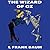 The Wonderful Wizard of Oz (Oz, #1)