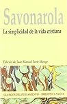 La simplicidad de la vida cristiana (Spanish Edition)