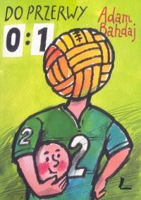 Do przerwy 0:1