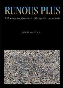 Runous Plus - Tutkielmia modernismin jälkeisestä runoudesta