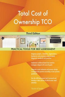 Total Cost of Ownership TCO Third Edition