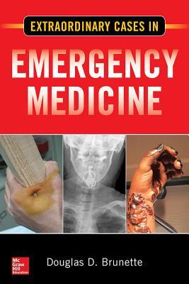 Extraordinary Cases in Emergency Medicine (Paperback)