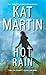 Hot Rain by Kat Martin