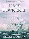 H.M.S. Cockerel