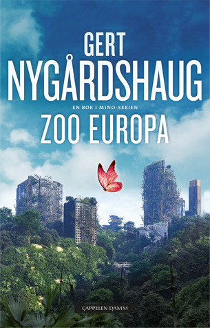 Zoo Europa (Mino-series, #5)