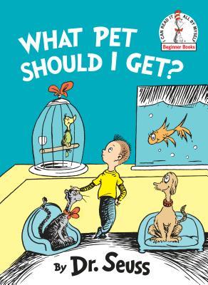What Pet Should I Get? (Beginner Books)