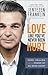 Love Like You've Never Been Hurt: Hope, Healing and the Power of an Open Heart