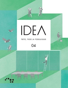Idea 4: Tieto, tiede ja todellisuus (LOPS 2016)