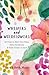 Whispers and Wildflowers: 30 Days to Slow Your Pace, Savor Scripture & Draw Closer to God