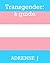 Transgender 101 by Adrienne J