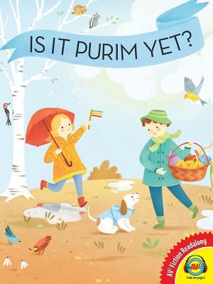 Is It Purim Yet? (Av2 Fiction Readalongs 2019)