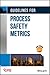 Guidelines for Process Safety Metrics