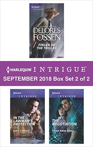 Harlequin Intrigue September 2018 - Box Set 2 of 2: Finger on the Trigger\In the Lawman's Protection\The Negotiation