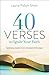 40 Verses to Ignite Your Faith: Surprising Insights from Unexpected Passages