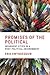 Promises of the Political by Erik Swyngedouw