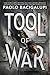 Tool of War